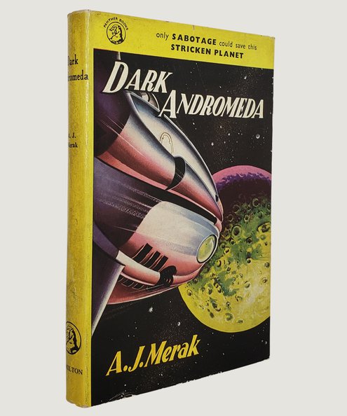  Dark Andromeda.  Merek, A. J. [i.e. Glasby, John]
