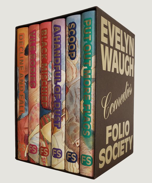  Comedies: Decline and Fall, Vile Bodies, Black Mischief, Scoop, A Handful of Dust & Put Out More Flags [6 volume boxed set].  Waugh, Evelyn.