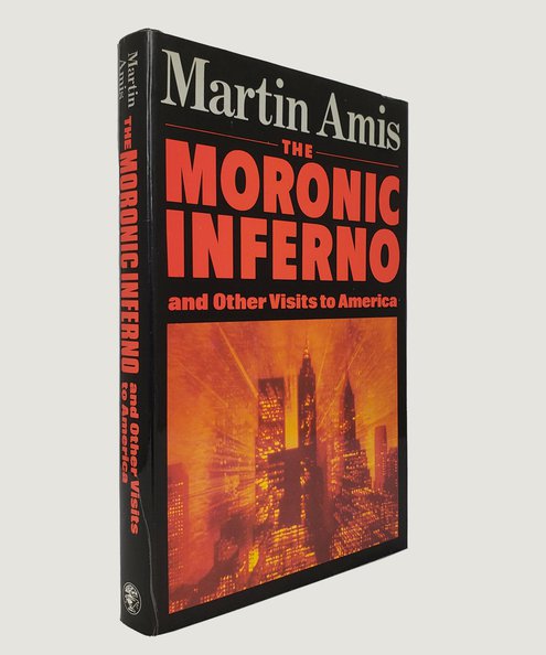  The Moronic Inferno.  Amis, Martin.