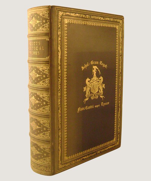  The Poetical Works of Sir Walter Scott, Bart. Complete in One Volume.  Scott, Sir Walter.