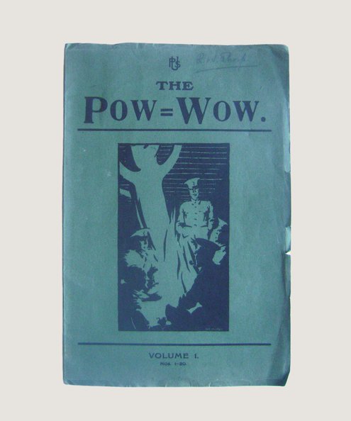  The Pow-Wow Volume 1 Nos 1-20.  Hurry, Private C.