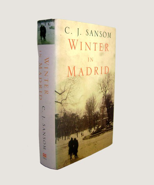 Winter in Madrid.  Sansom, C J.