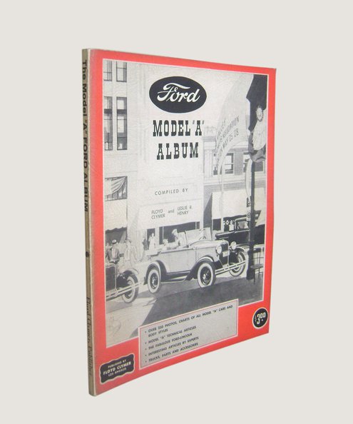  Ford Model A Album.  Clymer, Floyd & Henry, Leslie R.