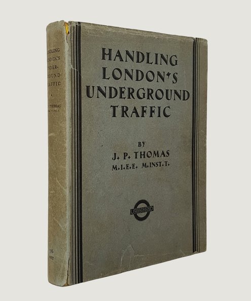  Handling London's Underground Traffic.  Thomas, J. P.