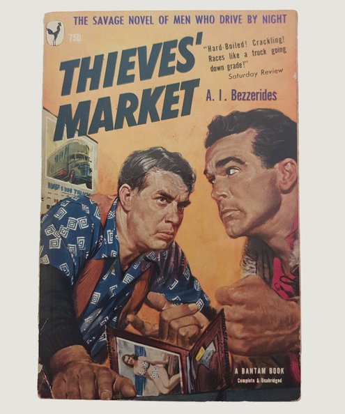  Thieves' Market.  Bezzerides, A. I.