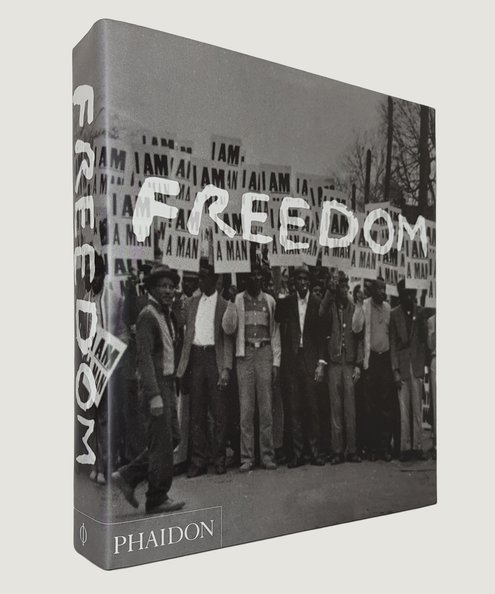  Freedom: A Photographic History of the African American Struggle.  Marable, Manning & Mullings, Leith.