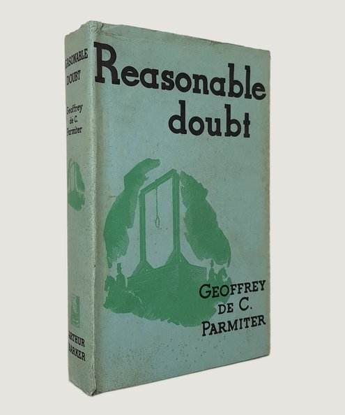  Reasonable Doubt.  Parmiter, Geoffrey de C.