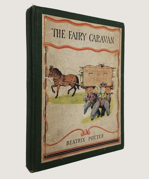  The Fairy Caravan.  Potter, Beatrix.