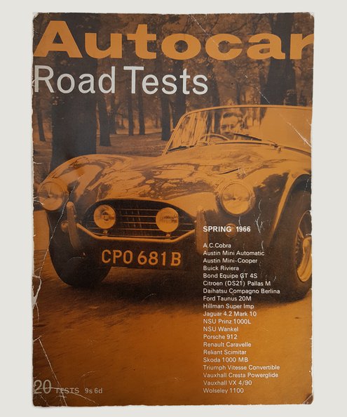  Autocar Road Tests Spring 1966.  Autocar staff.