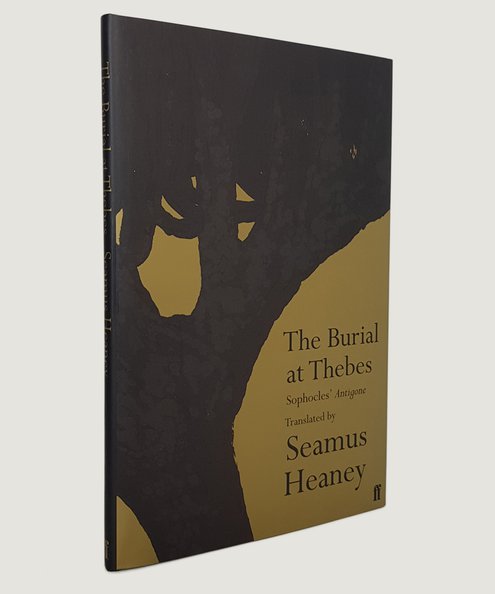  The Burial at Thebes.  Sophocles; Heaney, Seamus (trans.)