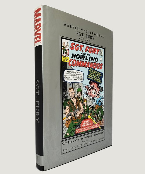  Sgt. Fury and His Howling Commandos Volume 1 Nos. 1-13.  Lee, Stan.