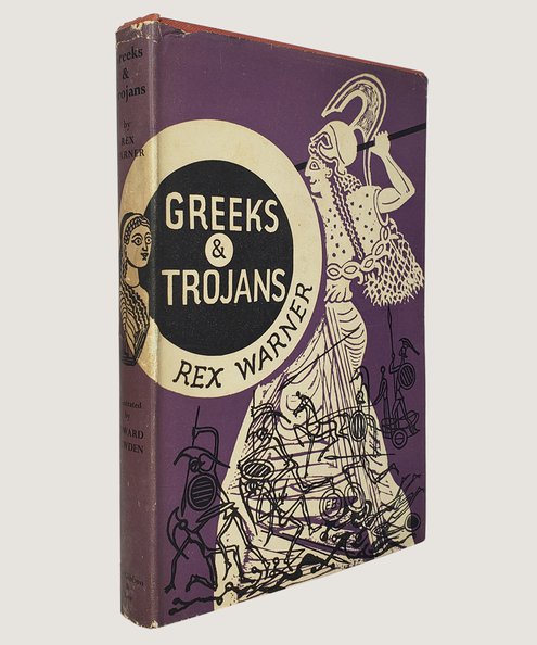  Greeks and Trojans  Warner, Rex