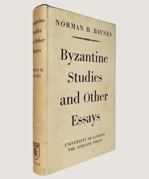  Byzantine Studies and Other Essays.  Baynes, Norman H.
