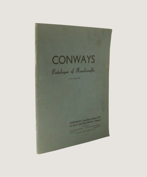 Conways Catalogue of Handicrafts.  
