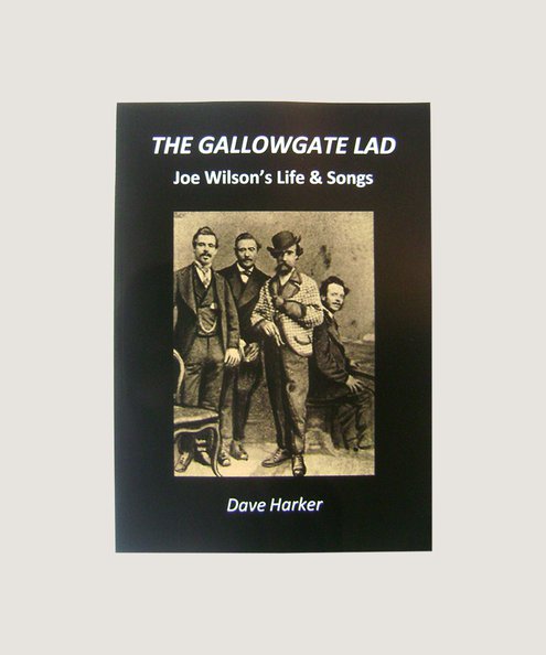  The Gallowgate Lad.  Harker, Dave.