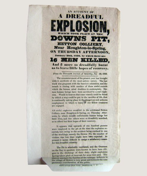  An Account of a Dreadful Explosion which took place at the Downs Pit [Coal Mining Broadside].  