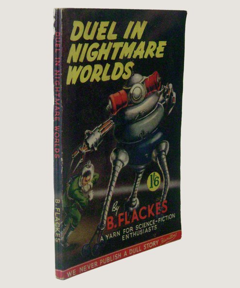  Duel in Nightmare Worlds.  Flackes, B.