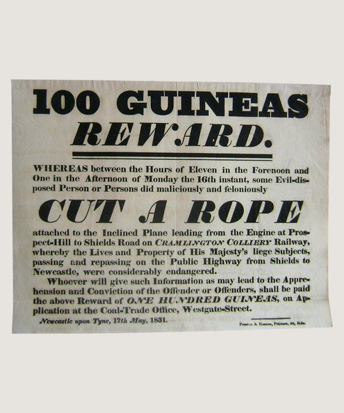 100 Guineas Reward [Coal Mining Broadside]  