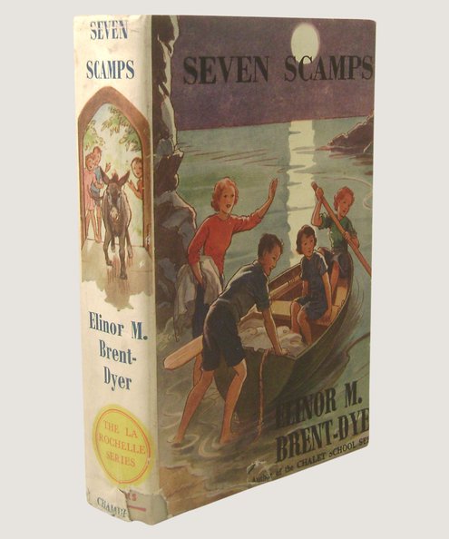  Seven Scamps.  Brent-Dyer, Elinor M.