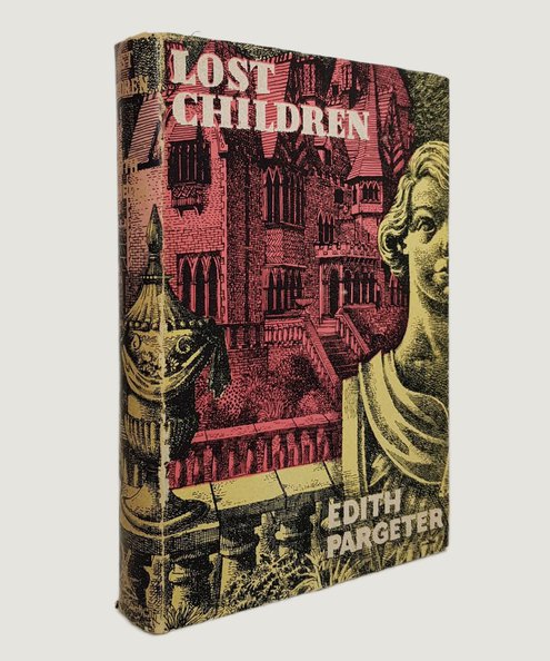  Lost Children.  Pargeter, Edith.