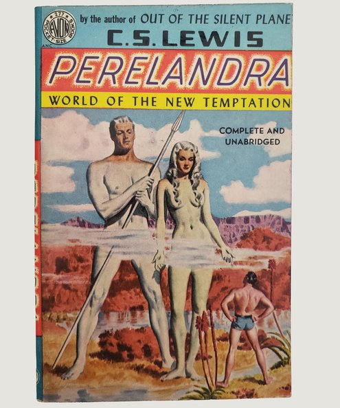  Perelandra World of New Temptation.  Lewis, C. S. 