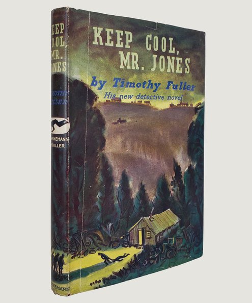  Keep Cool, Mr Jones.  Fuller, Timothy