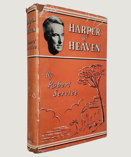  Harper of Heaven.  Service, Robert.