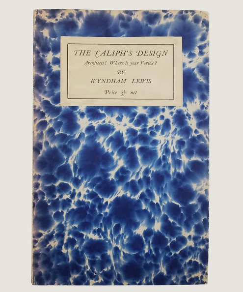  The Caliph's Design -  Lewis, Wyndham.