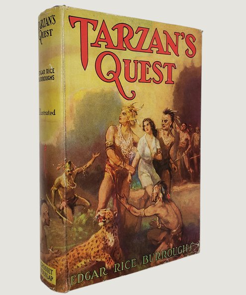  Tarzan’s Quest.  Burroughs, Edgar Rice.