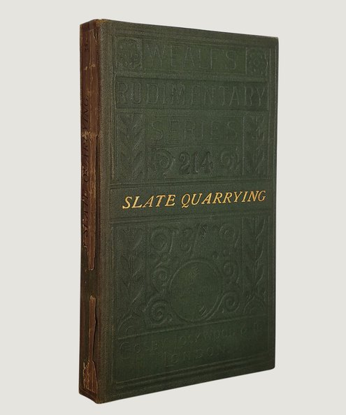  A Treatise on Slate and Slate Quarrying Scientific, Practical, and Commercial.  Davies, D. C.