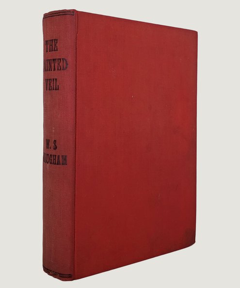  HOLD The Painted Veil.  Maugham, W. Somerset.