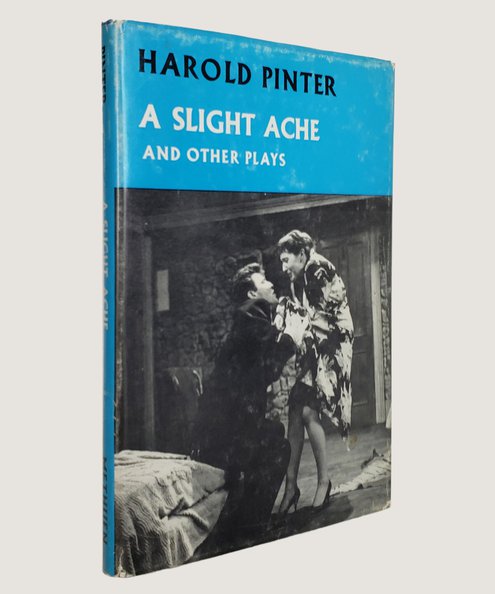  A Slight Ache and Other Plays.  Pinter, Harold.