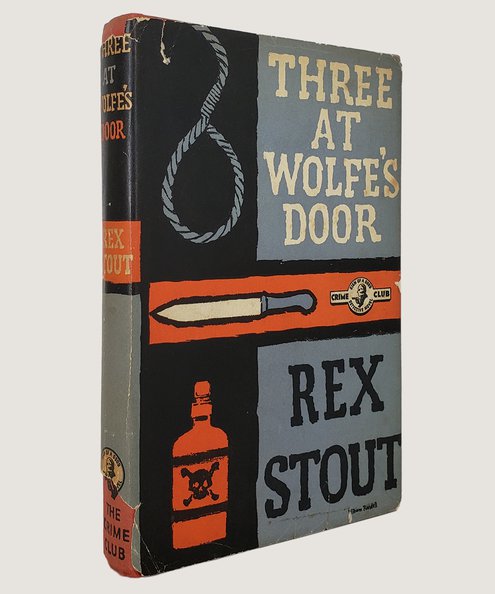  Three at Wolfe's Door.  Stout, Rex.