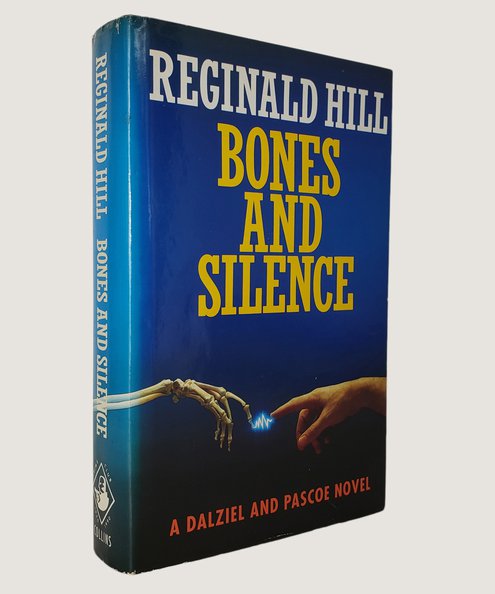  Bones and Silence.  Hill, Reginald.