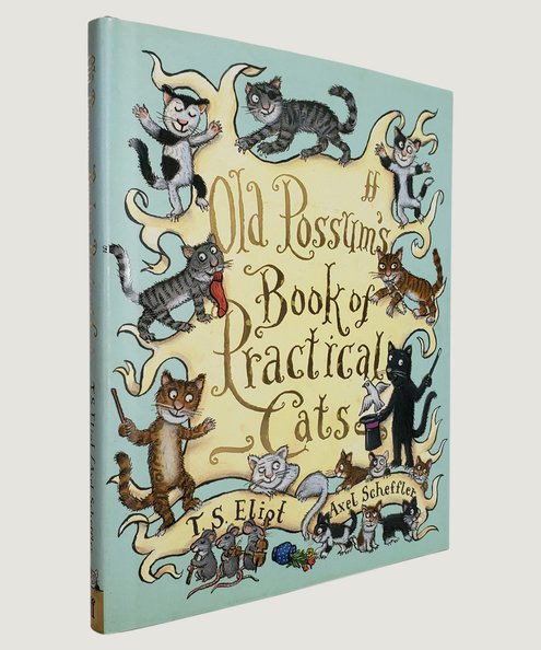  The Old Possum's Book of Practical Cats. [SIGNED and DOODLED by illustrator].  Eliot, T. S.; Scheffler, Axel.