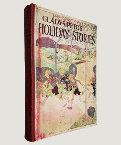  Gladys Peto's Holiday Stories.  Peto, Gladys.