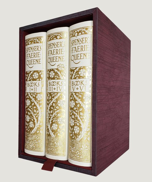  Spenser’s Faerie Queene [Six books bound in three volumes. Complete boxed set].  Spenser, Edmund & Wise, Thomas J. (editor).