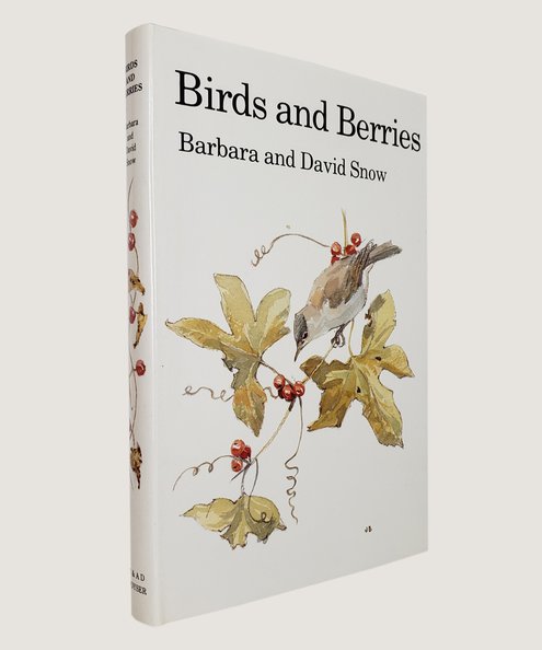  Birds and Berries.  Snow, Barbara & David.