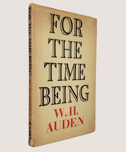  For the Time Being.  Auden, W. H.