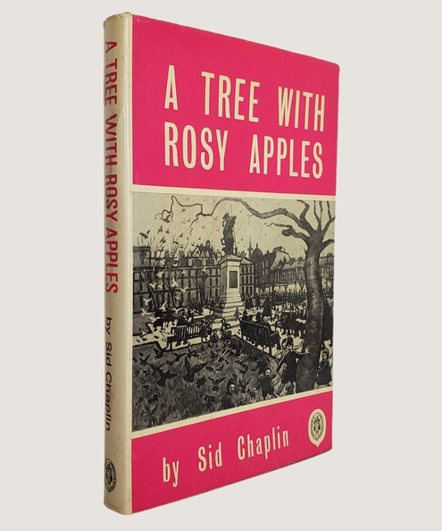  A Tree with Rosy Apples.  Chaplin, Sid.