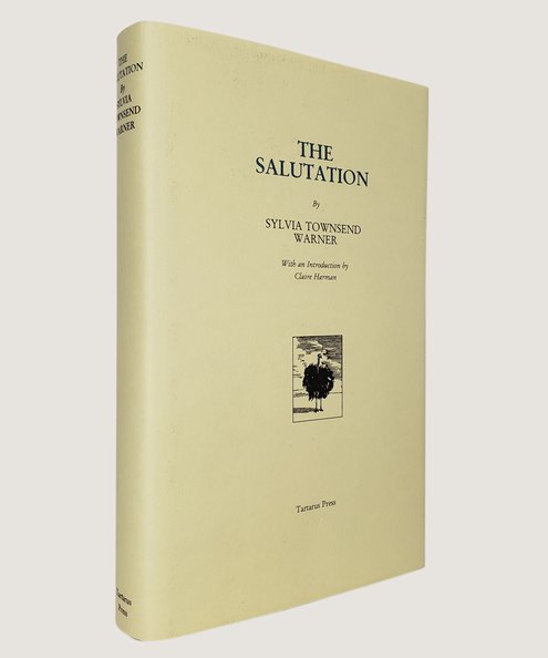  The Salutation.  Warner, Sylvia Townsend.