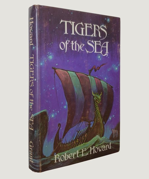  Tigers of the Sea.  Howard, Robert E.