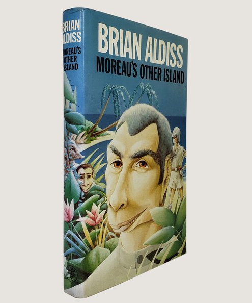  Moreau's Other Island.  Aldiss, Brian.