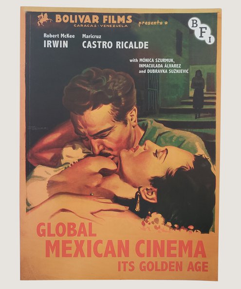  Global Mexican Cinema. Its Golden Age.  Irwin, Robert Mckee; Castro Ricalde, Maricruz