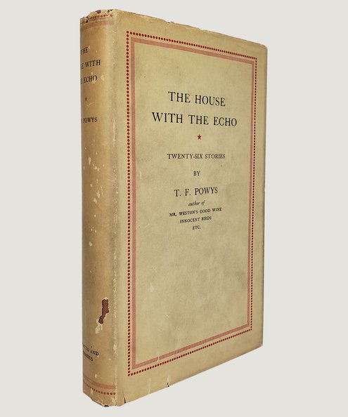  The House with the Echo.  Powys, T. F.
