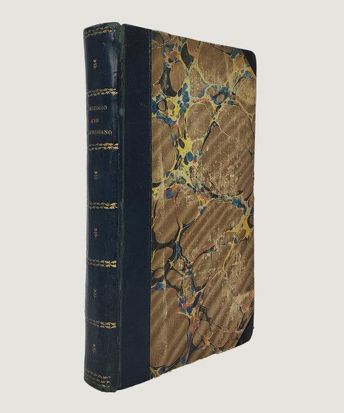  Sketches of the Lives of Correggio, and Parmegiano.  [Coxe, William].