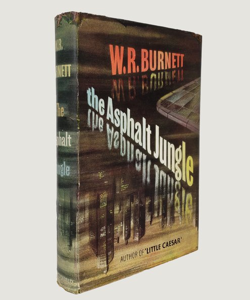  The Asphalt Jungle  Burnett, W. R