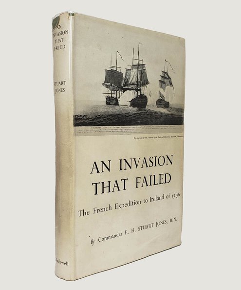  An Invasion That Failed.  Jones, E. H. Stuart.