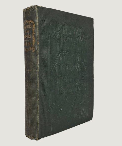  Beauties of the Country: Or, Descriptions of Rural Customs, Objects, Scenery, and the Seasons.  Miller, Thomas; Landells, Ebeneezer (illus.).