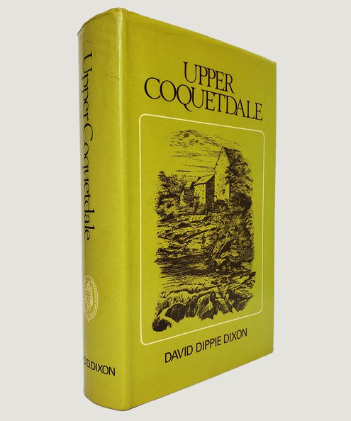  Upper Coquetdale, Northumberland.  Dixon, David Dippie.